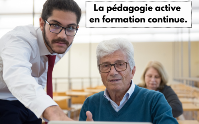La pédagogie active : pièce maîtresse de la Formation Continue pour adulte ?