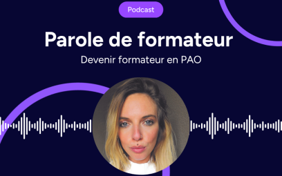 Devenir formateur en PAO – Interview vidéo